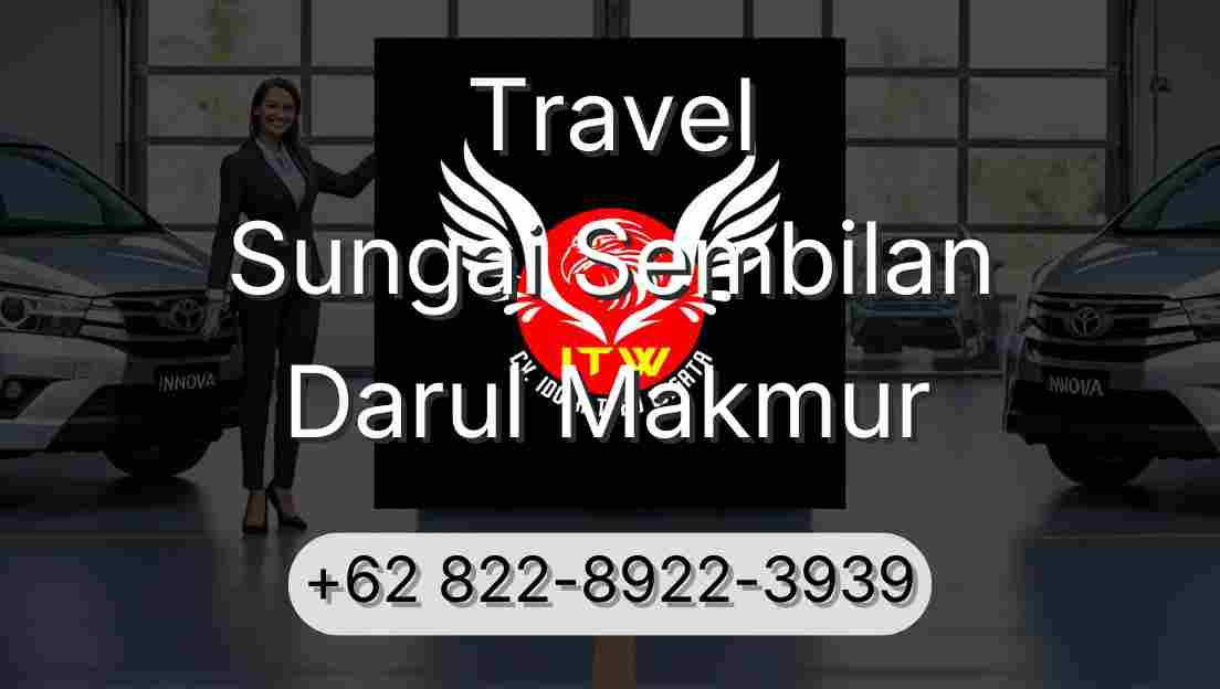 Travel Sungai Sembilan Darul Makmur