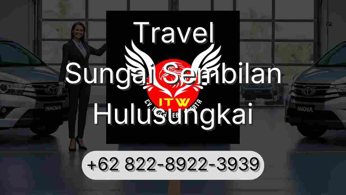 Travel Sungai Sembilan Hulusungkai