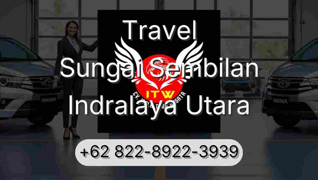 Travel Sungai Sembilan Indralaya Utara