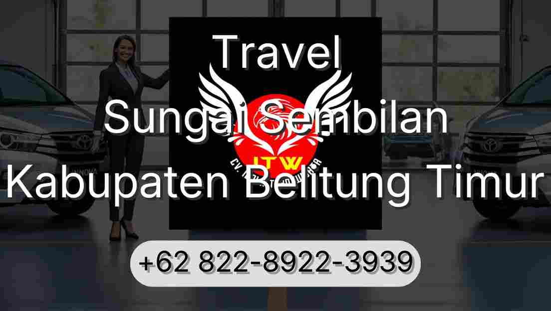 Travel Sungai Sembilan Kabupaten Belitung Timur