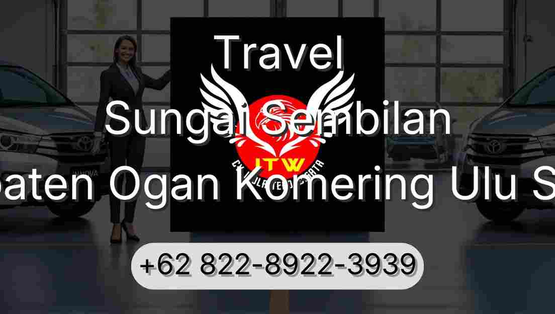 Travel Sungai Sembilan Kabupaten Ogan Komering Ulu Selatan