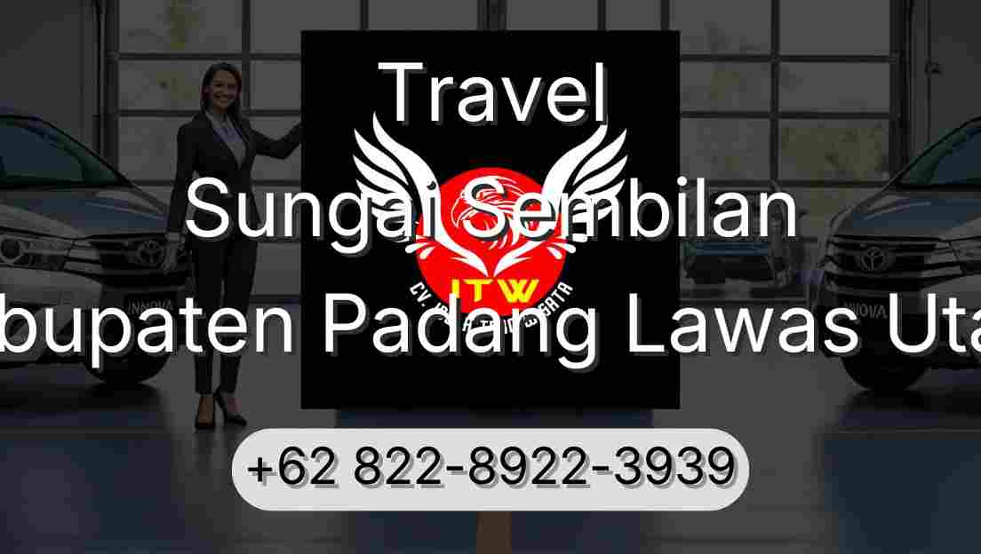 Travel Sungai Sembilan Kabupaten Padang Lawas Utara