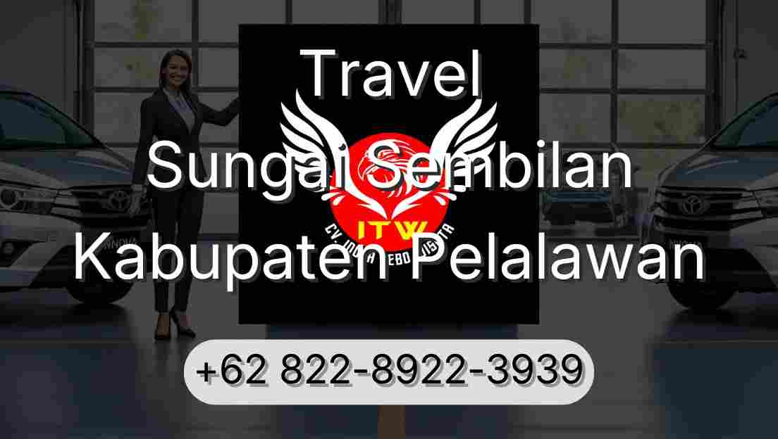 Travel Sungai Sembilan Kabupaten Pelalawan
