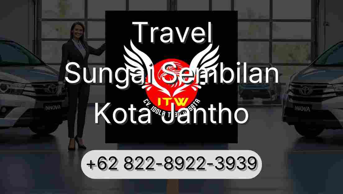 Travel Sungai Sembilan Kota Jantho