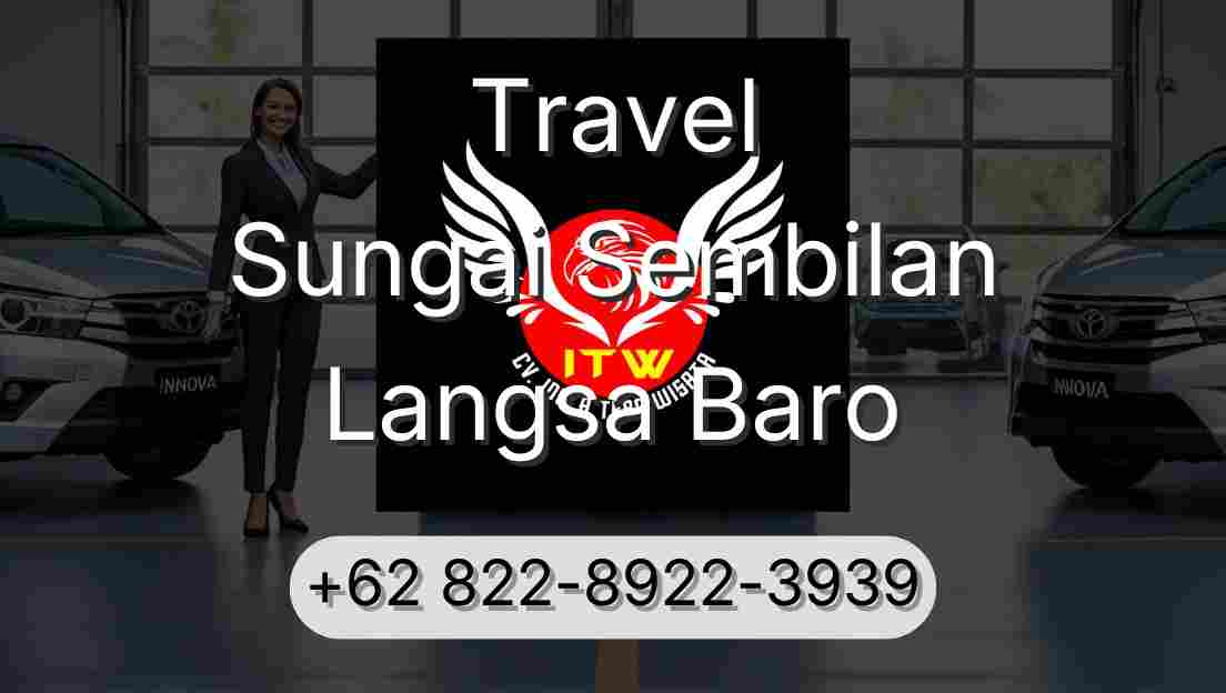 Travel Sungai Sembilan Langsa Baro