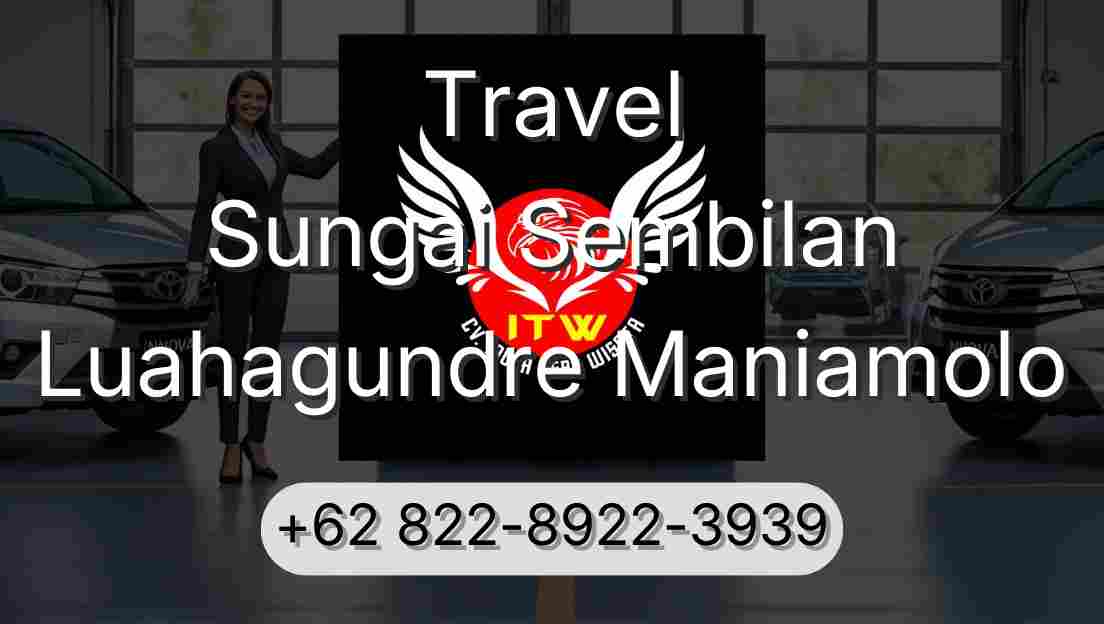 Travel Sungai Sembilan Luahagundre Maniamolo