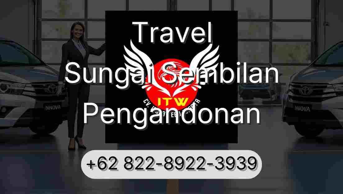Travel Sungai Sembilan Pengandonan