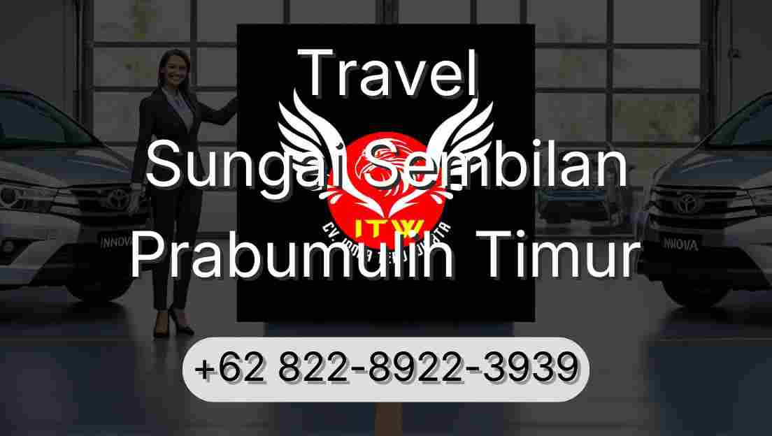Travel Sungai Sembilan Prabumulih Timur