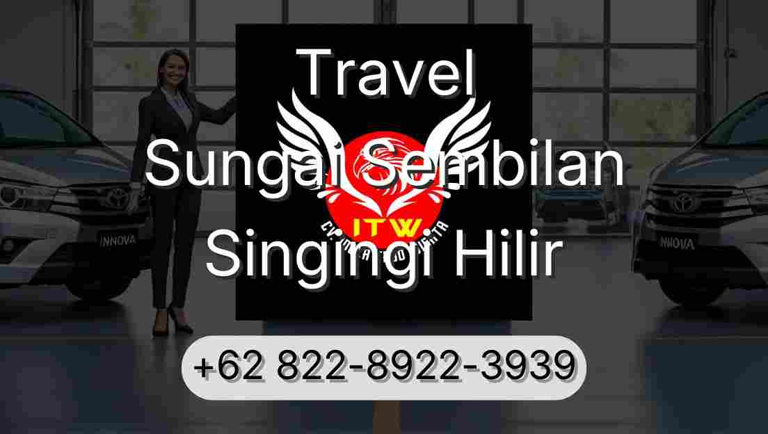 Travel Sungai Sembilan Singingi Hilir