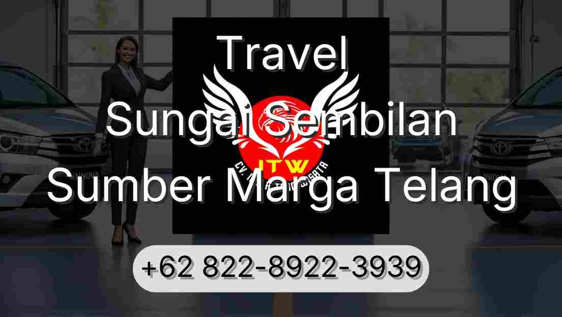 Travel Sungai Sembilan Sumber Marga Telang