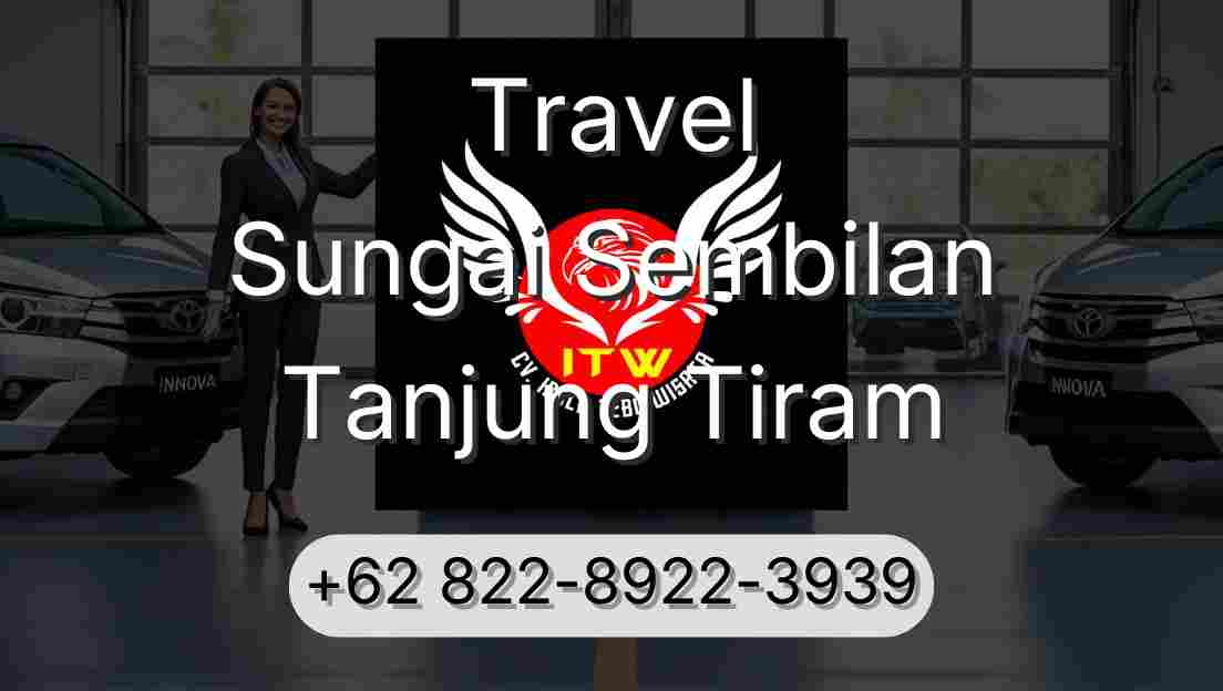 Travel Sungai Sembilan Tanjung Tiram