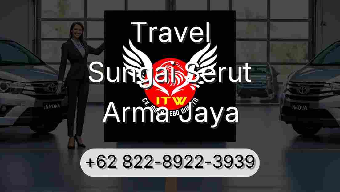 Travel Sungai Serut Arma Jaya