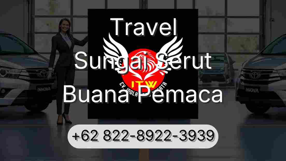 Travel Sungai Serut Buana Pemaca