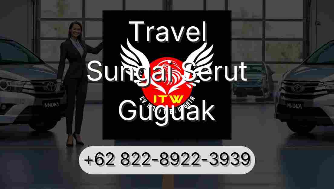 Travel Sungai Serut Guguak
