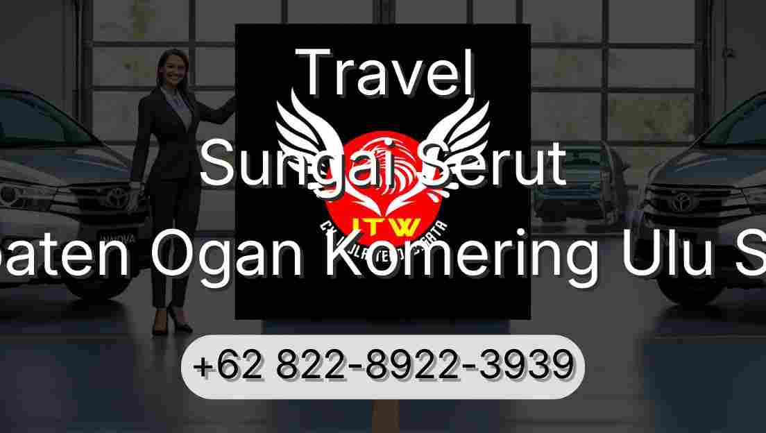 Travel Sungai Serut Kabupaten Ogan Komering Ulu Selatan