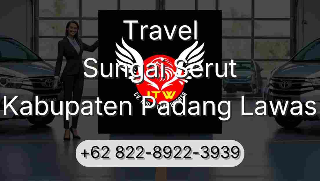 Travel Sungai Serut Kabupaten Padang Lawas