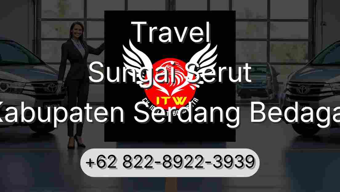 Travel Sungai Serut Kabupaten Serdang Bedagai