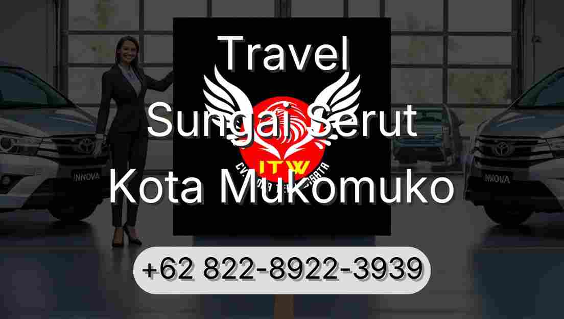 Travel Sungai Serut Kota Mukomuko