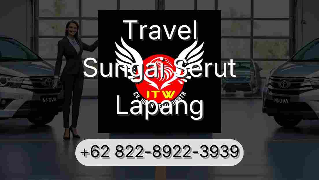Travel Sungai Serut Lapang