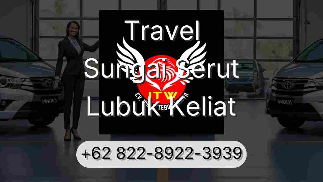 Travel Sungai Serut Lubuk Keliat