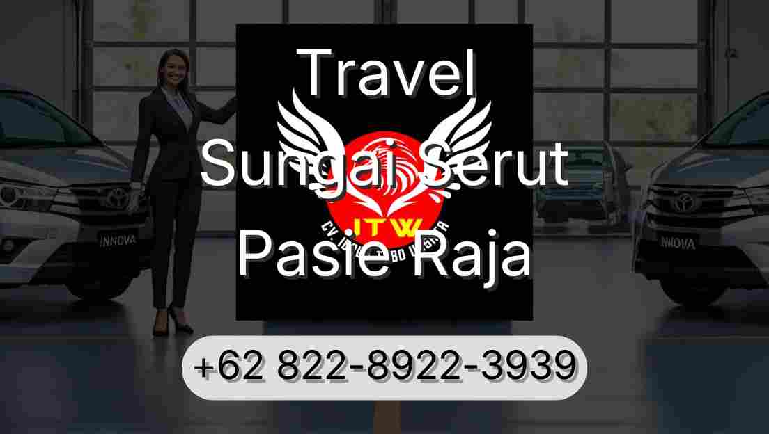 Travel Sungai Serut Pasie Raja