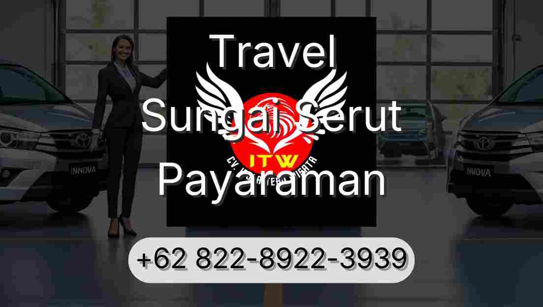 Travel Sungai Serut Payaraman