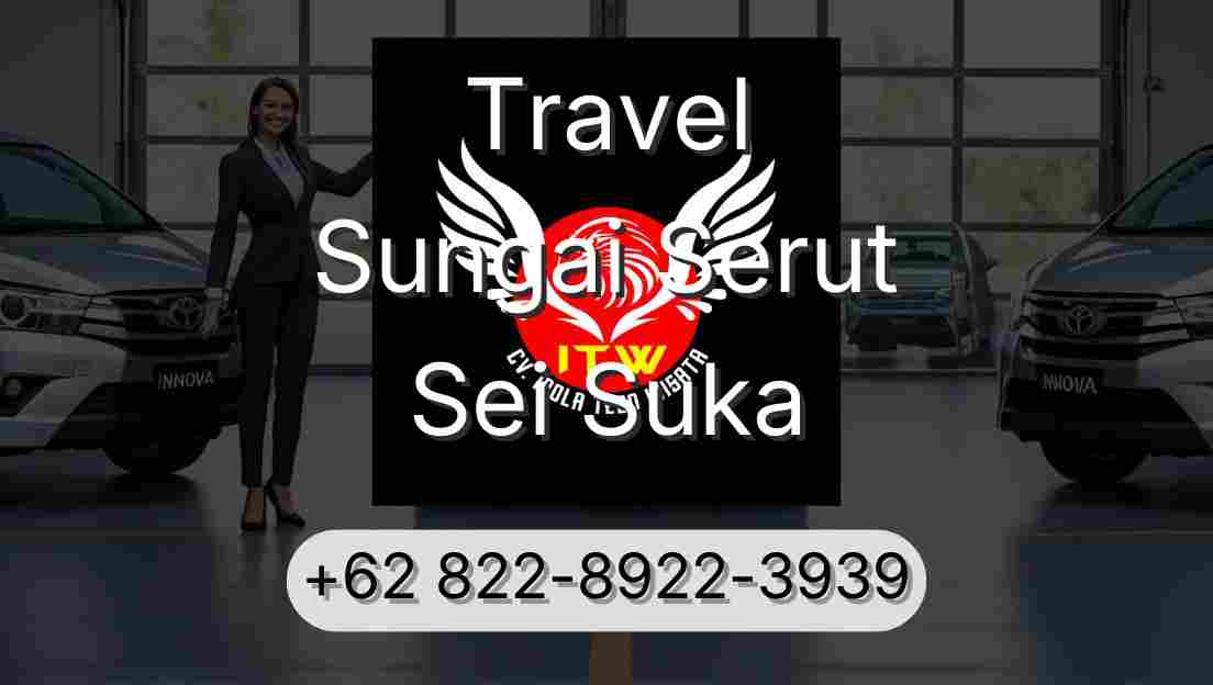 Travel Sungai Serut Sei Suka