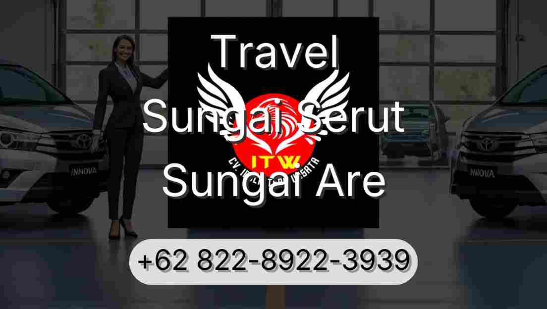 Travel Sungai Serut Sungai Are