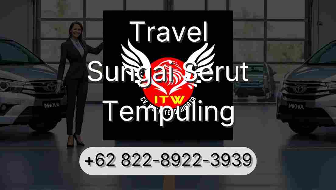 Travel Sungai Serut Tempuling