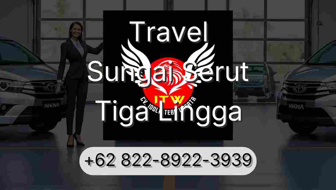 Travel Sungai Serut Tiga Lingga