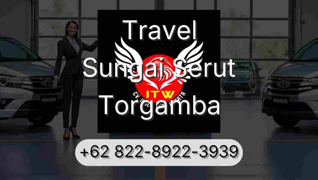 Travel Sungai Serut Torgamba