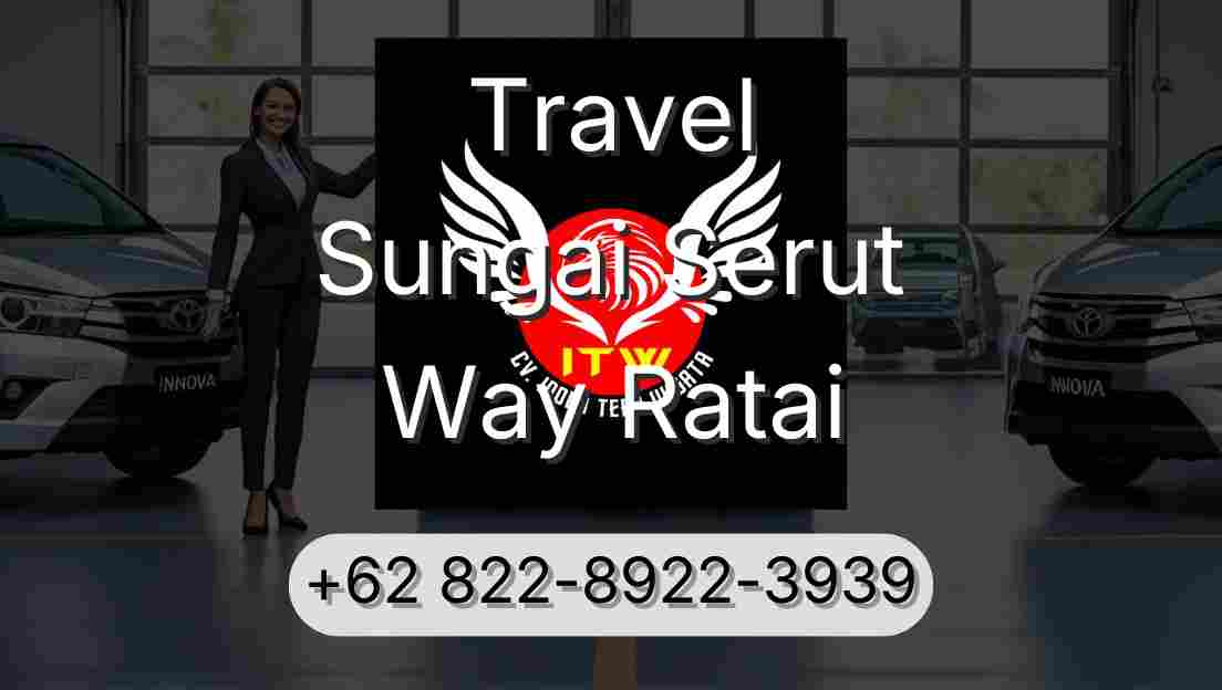 Travel Sungai Serut Way Ratai