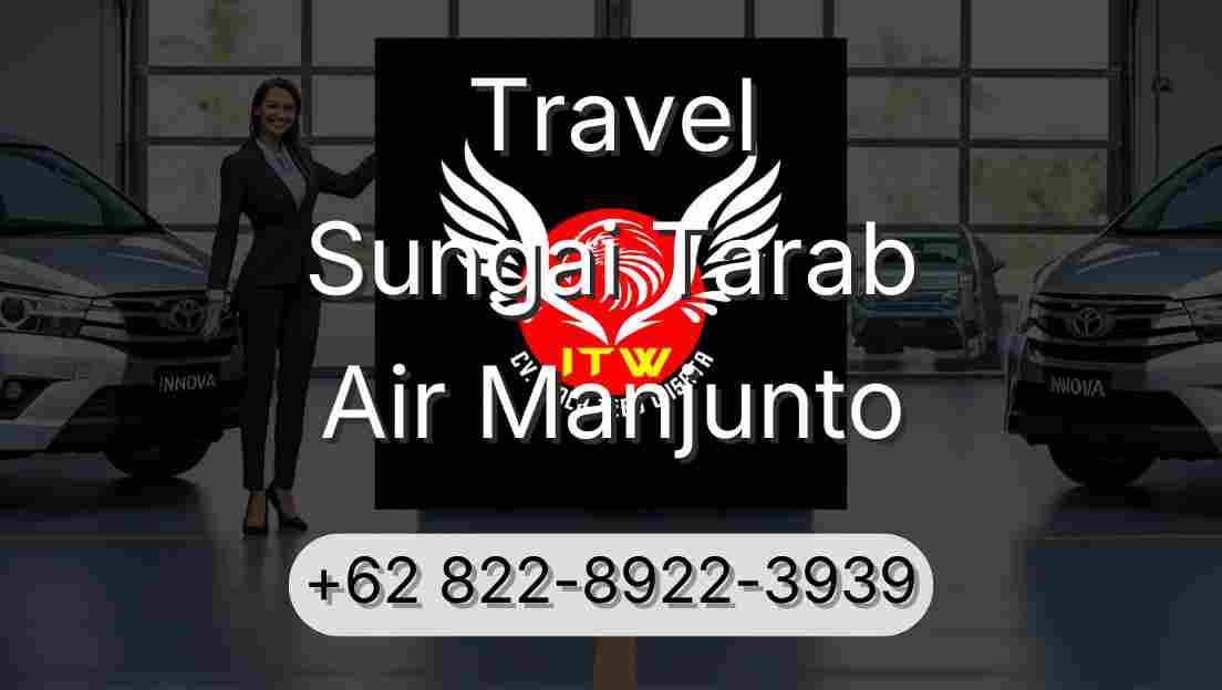 Travel Sungai Tarab Air Manjunto