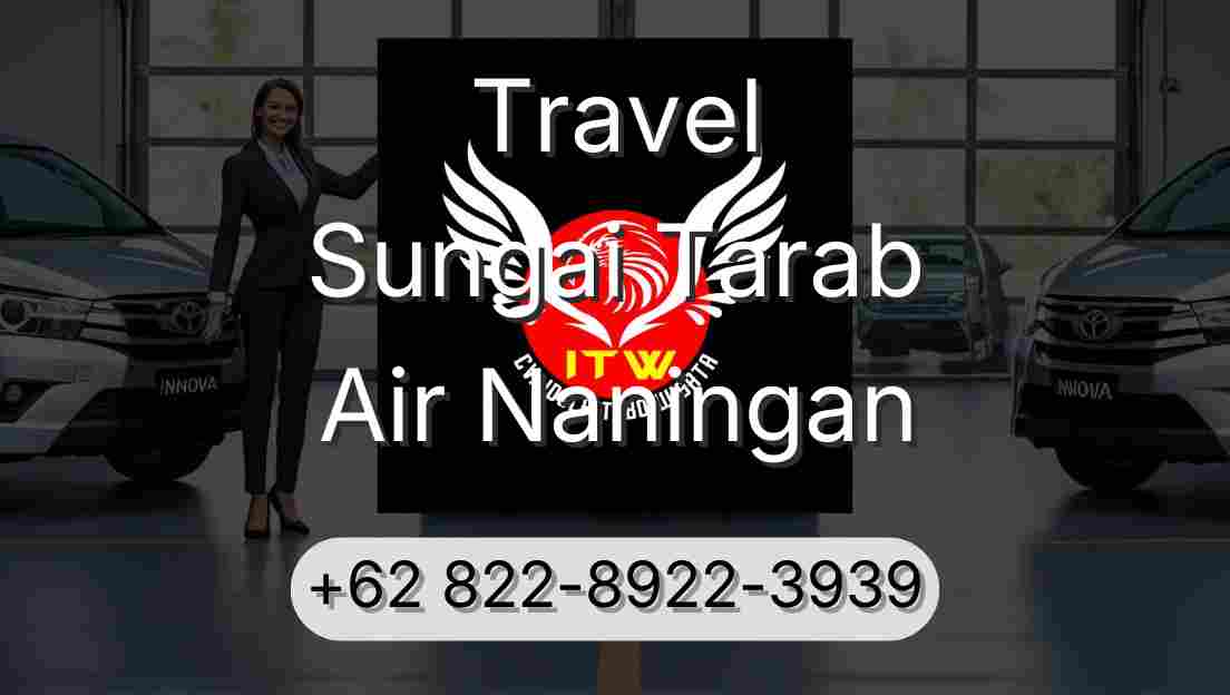 Travel Sungai Tarab Air Naningan