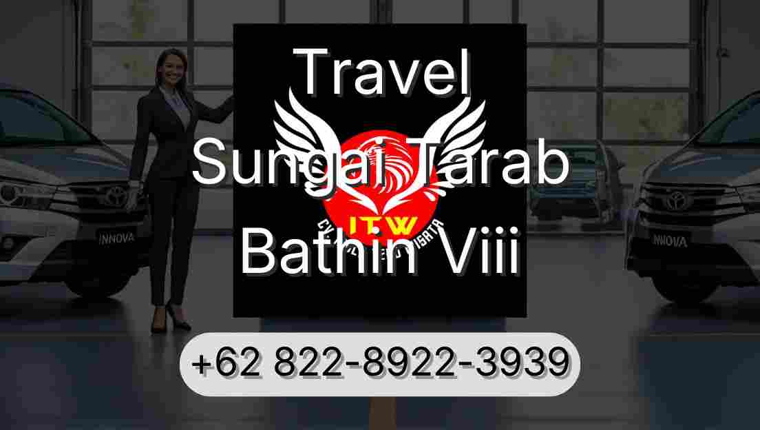 Travel Sungai Tarab Bathin Viii