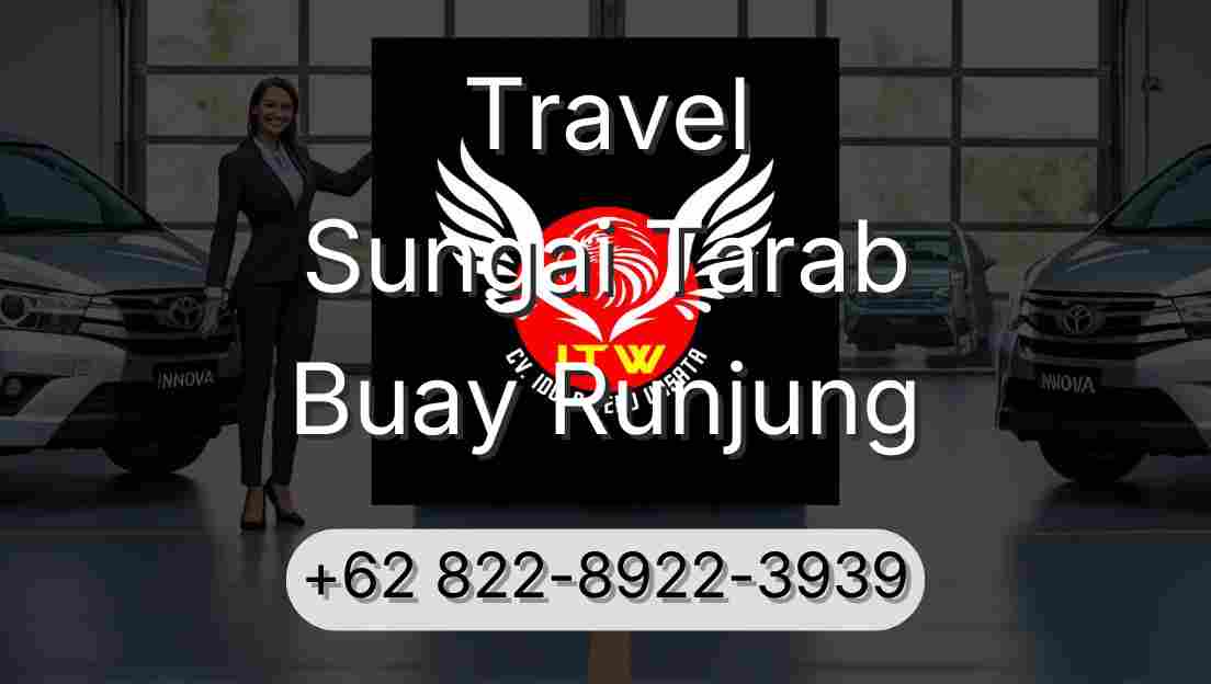 Travel Sungai Tarab Buay Runjung