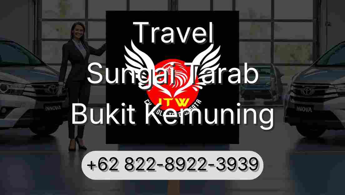 Travel Sungai Tarab Bukit Kemuning