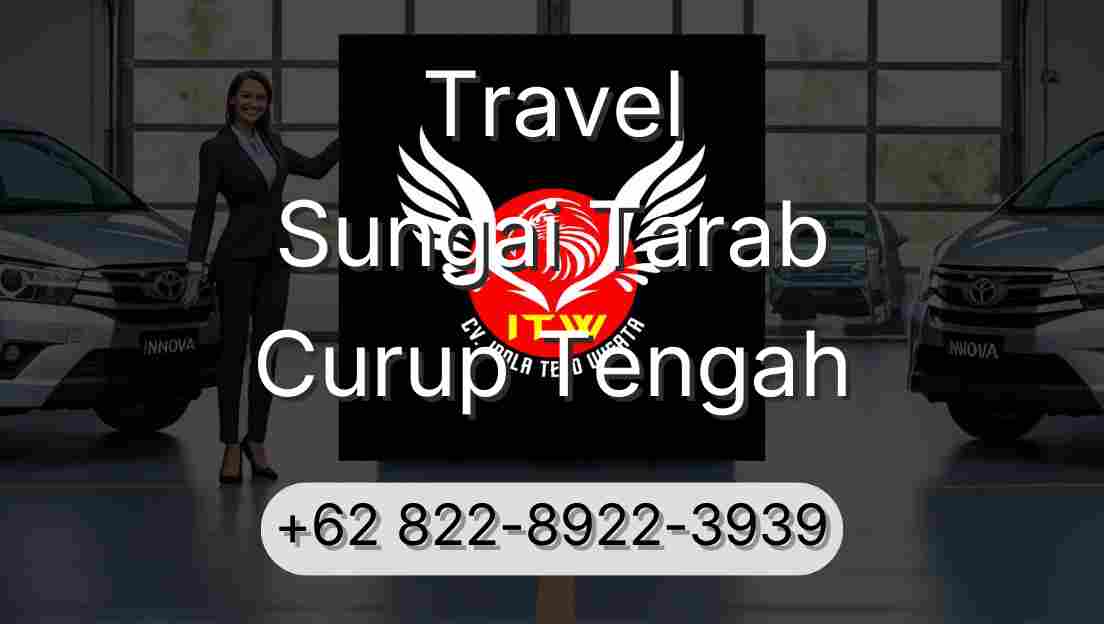 Travel Sungai Tarab Curup Tengah