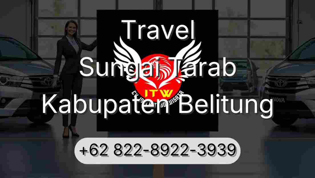 Travel Sungai Tarab Kabupaten Belitung