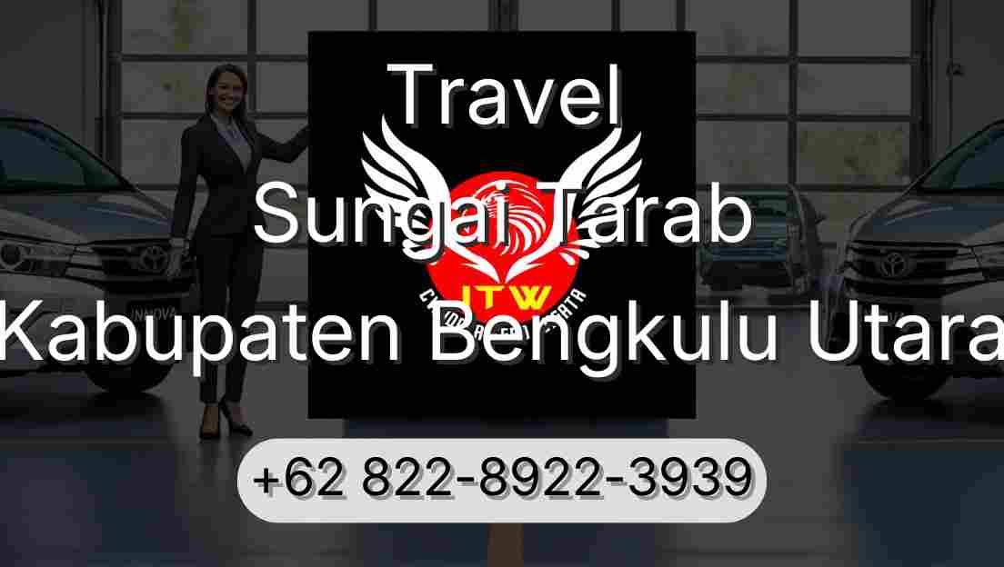Travel Sungai Tarab Kabupaten Bengkulu Utara