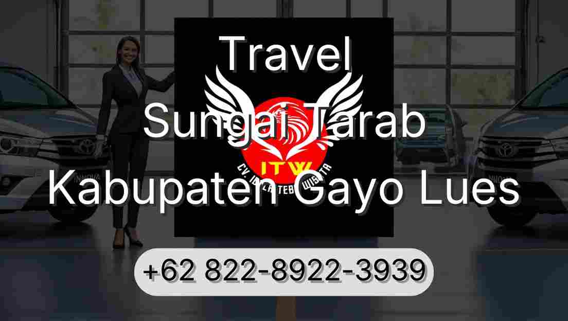 Travel Sungai Tarab Kabupaten Gayo Lues