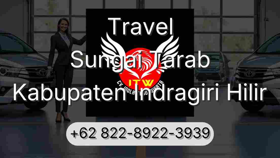 Travel Sungai Tarab Kabupaten Indragiri Hilir