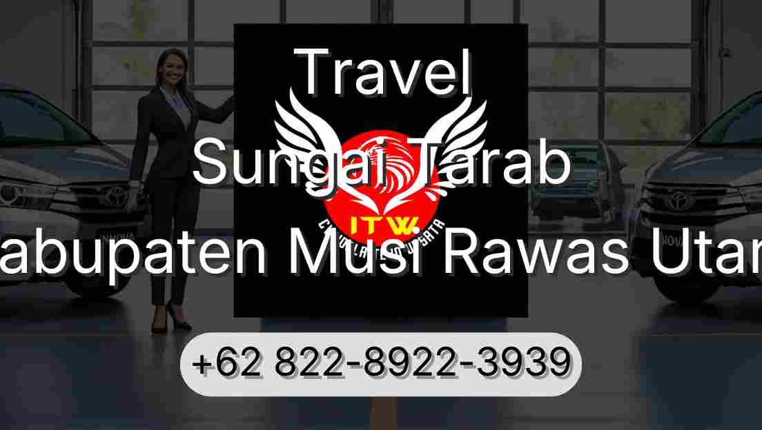 Travel Sungai Tarab Kabupaten Musi Rawas Utara