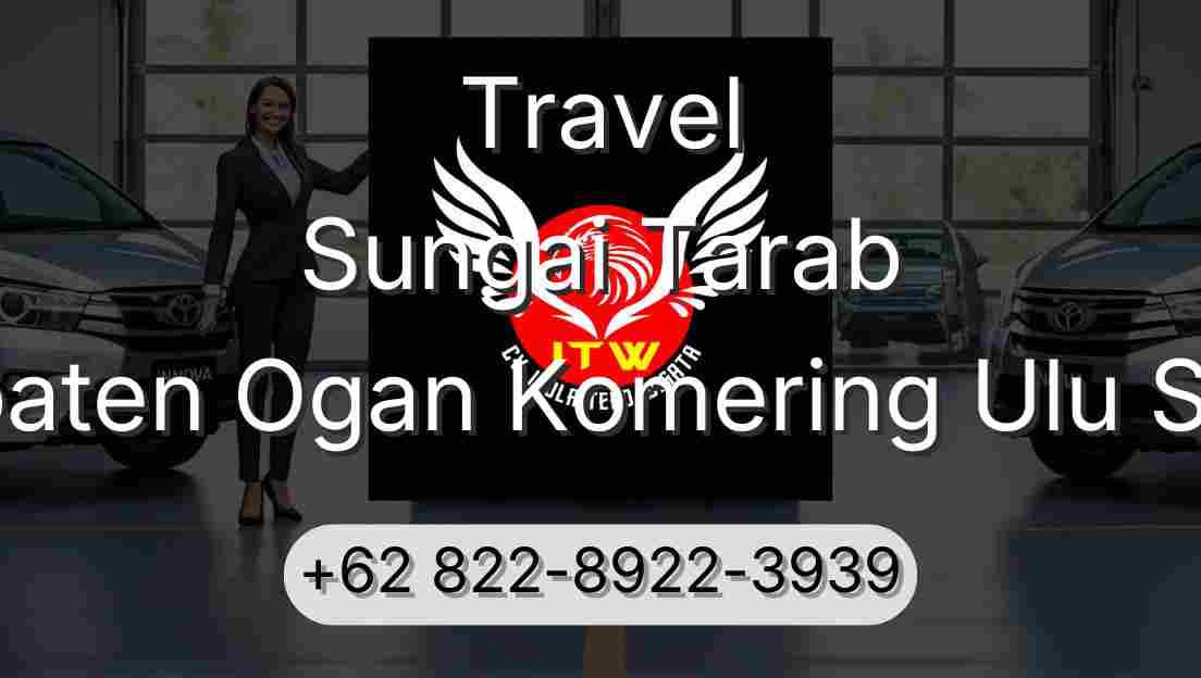 Travel Sungai Tarab Kabupaten Ogan Komering Ulu Selatan