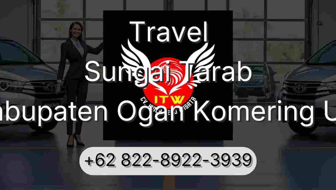 Travel Sungai Tarab Kabupaten Ogan Komering Ulu