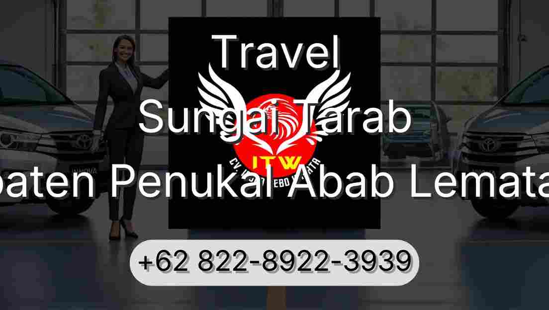 Travel Sungai Tarab Kabupaten Penukal Abab Lematang Ilir