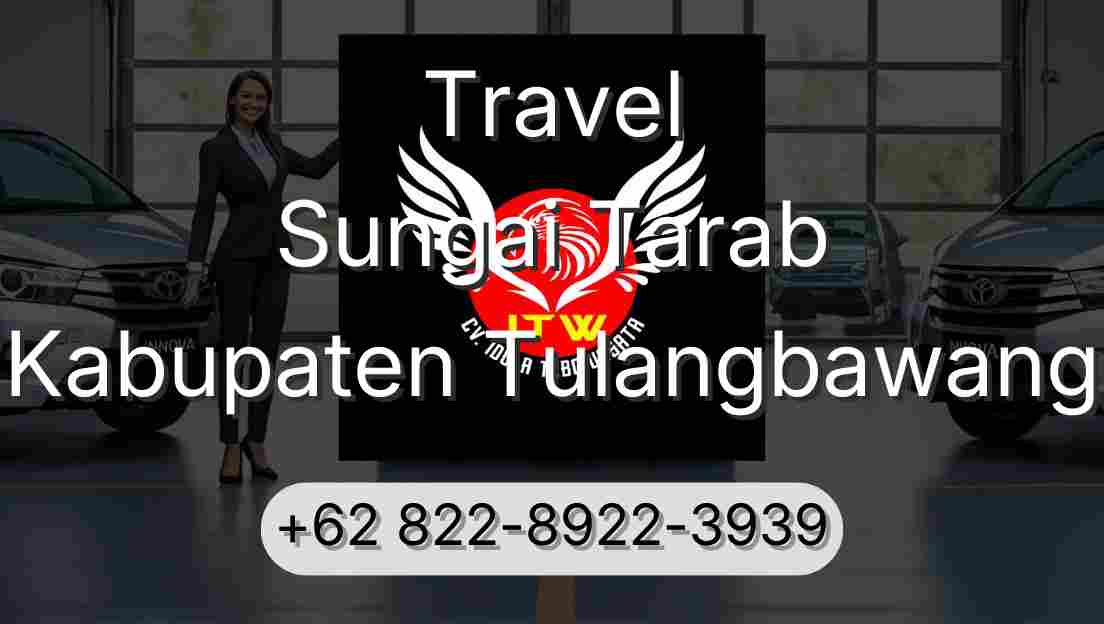 Travel Sungai Tarab Kabupaten Tulangbawang