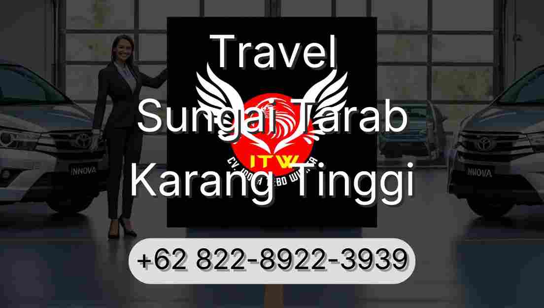 Travel Sungai Tarab Karang Tinggi