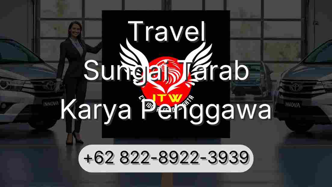 Travel Sungai Tarab Karya Penggawa