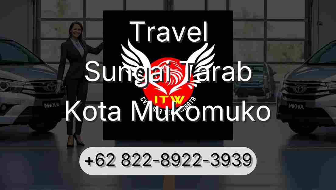 Travel Sungai Tarab Kota Mukomuko